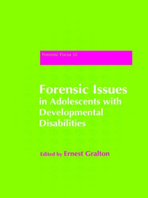 cover image of Forensic Issues in Adolescents with Developmental Disabilities